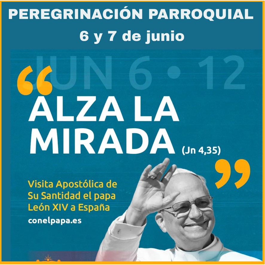 Peregrinación parroquial a la visita del Papa León XIV